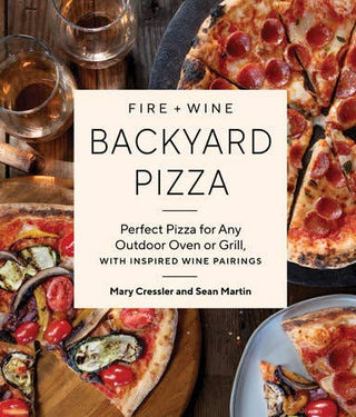Fire + Wine Backyard Pizza - Lacuisinebozeman