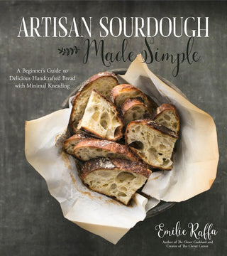 Artisan Sourdough Made Simple - Lacuisinebozeman