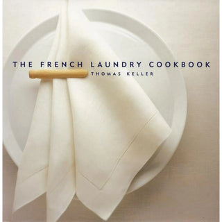 The French Laundry Cookbook - Lacuisinebozeman