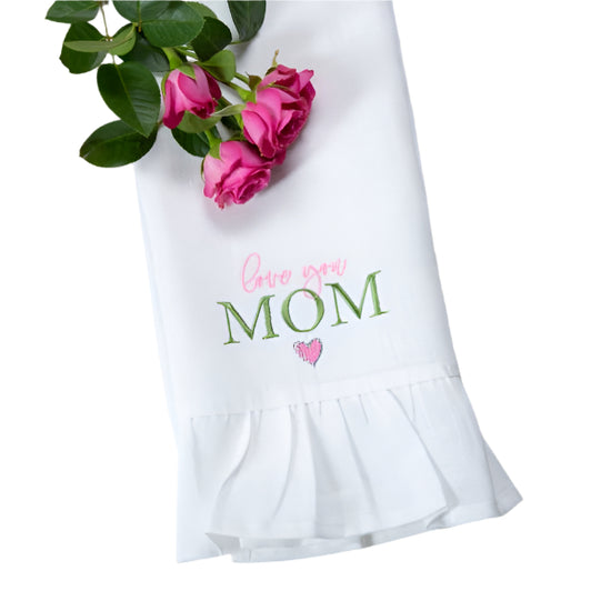 Love You Mom Linen Towel - Lacuisinebozeman