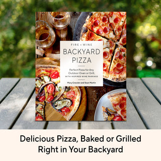 Fire + Wine Backyard Pizza - Lacuisinebozeman