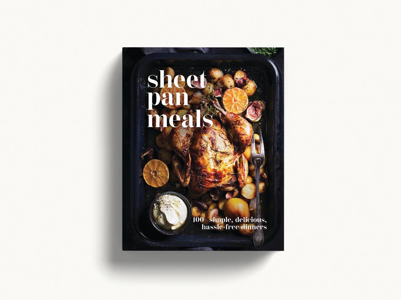 Sheet-Pan Meals - Lacuisinebozeman